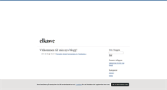 Desktop Screenshot of elkawe.blogg.se