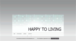 Desktop Screenshot of happytoliving.blogg.se