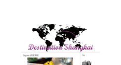 Desktop Screenshot of destinationshanghai.blogg.se