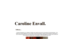 Desktop Screenshot of carolineenvall.blogg.se