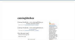 Desktop Screenshot of cateringfabriken.blogg.se