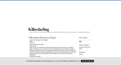 Desktop Screenshot of killerdarling.blogg.se