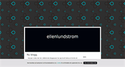 Desktop Screenshot of ellenlundstrom.blogg.se