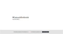 Desktop Screenshot of imtoooldforthisshit.blogg.se