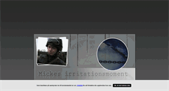 Desktop Screenshot of mickesirritationsmoment.blogg.se