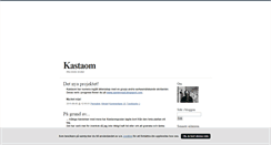 Desktop Screenshot of kastaom.blogg.se