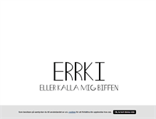 Tablet Screenshot of errki.blogg.se