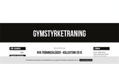 Desktop Screenshot of gymstyrketraning.blogg.se