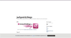 Desktop Screenshot of jackpotcitybingo.blogg.se