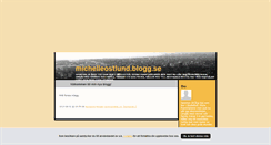Desktop Screenshot of michelleostlund.blogg.se