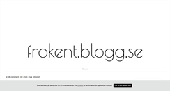 Desktop Screenshot of frokent.blogg.se
