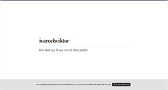 Desktop Screenshot of ivarochviktor.blogg.se