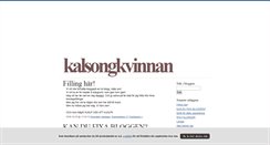 Desktop Screenshot of kalsongkvinnan.blogg.se