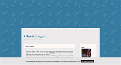 Desktop Screenshot of glassbloggen.blogg.se
