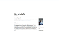 Desktop Screenshot of ciggochkaffe.blogg.se